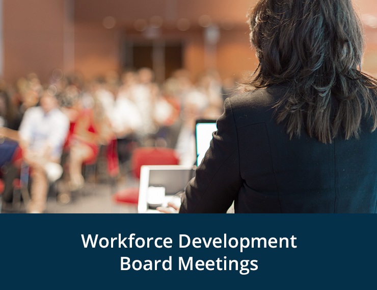 Workforce Development Board Meetings